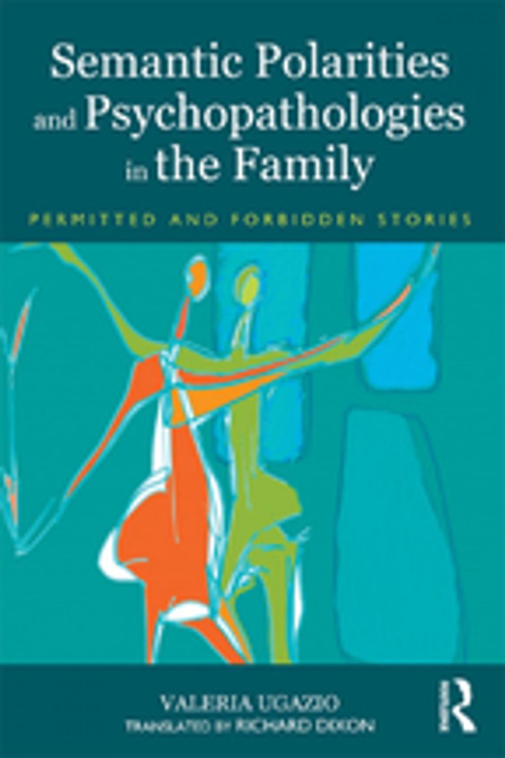 Big bigCover of Semantic Polarities and Psychopathologies in the Family