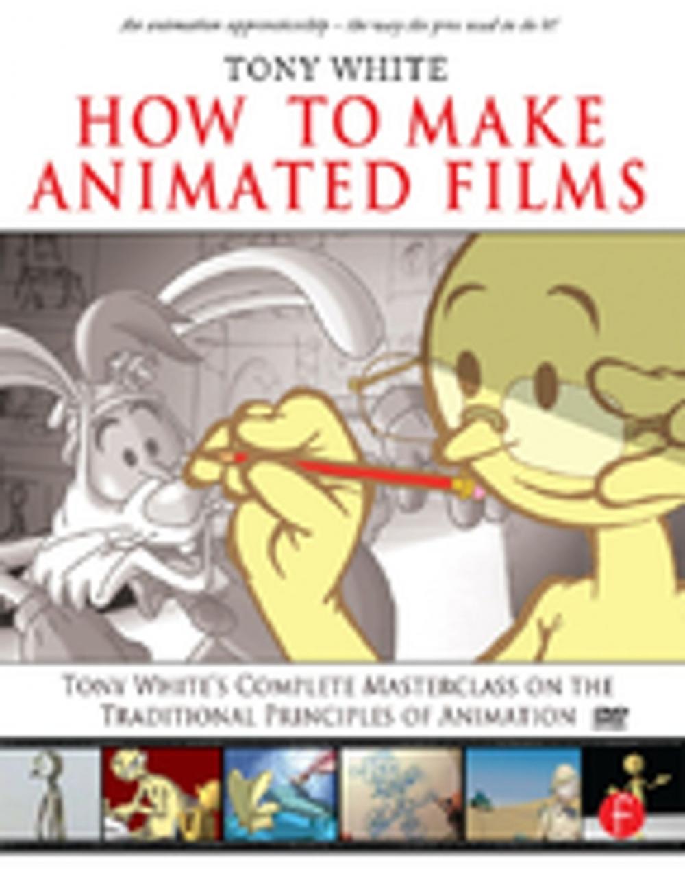 Big bigCover of How to Make Animated Films