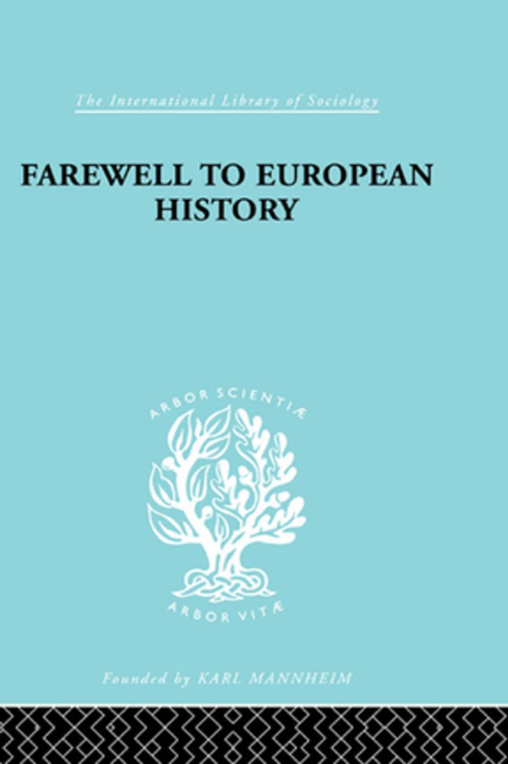 Big bigCover of Farewell European Hist Ils 95