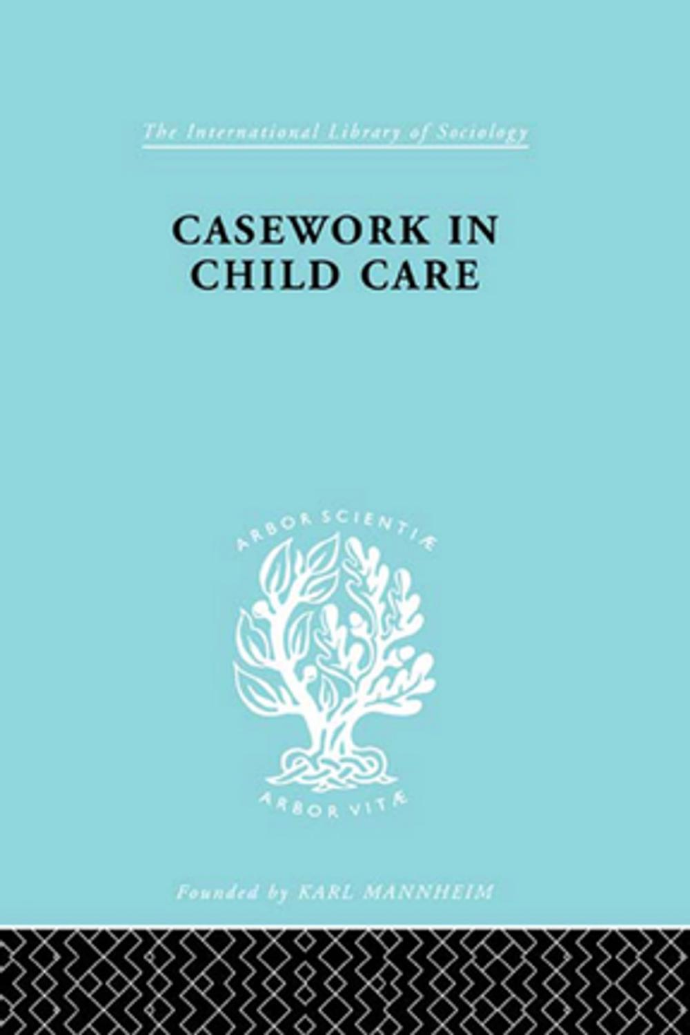 Big bigCover of Casework in Childcare