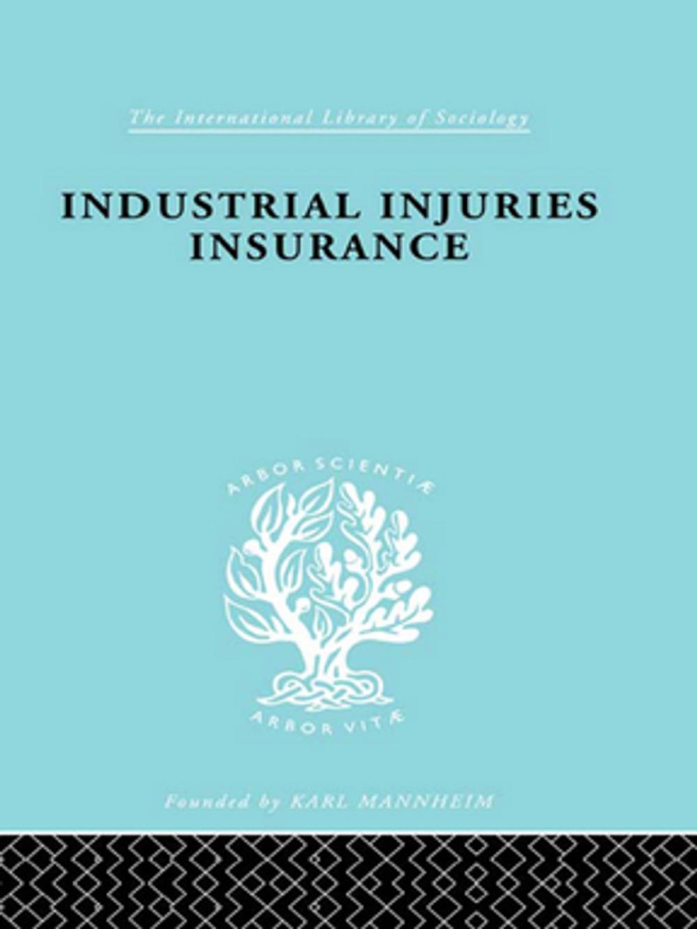 Big bigCover of Indust Injuries Insur Ils 152