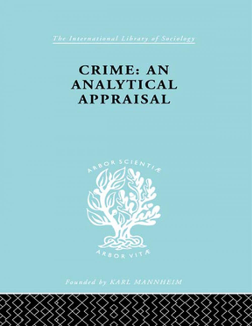 Big bigCover of Crime:Analyt Appraisal Ils 201