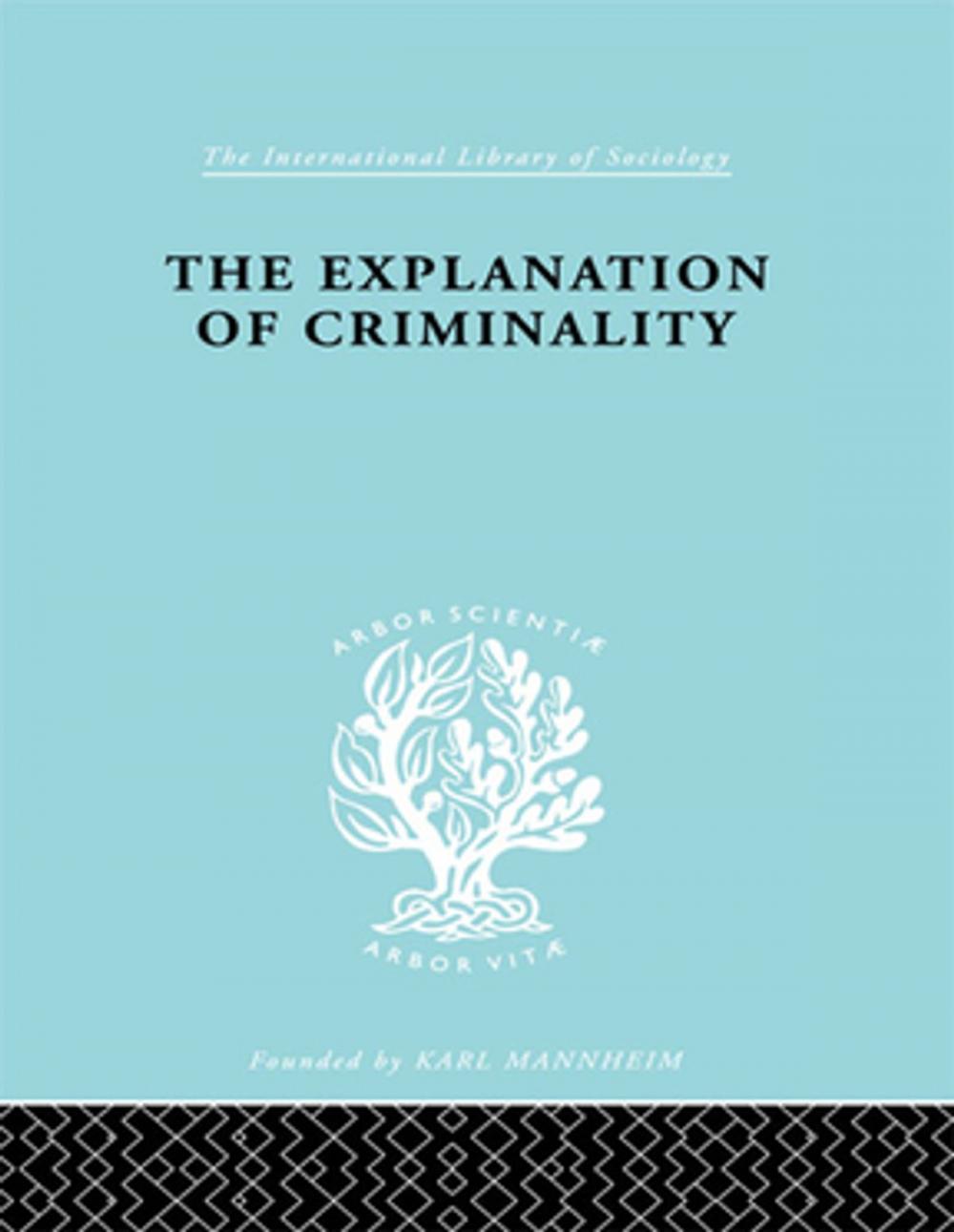 Big bigCover of Explanatn Criminalty Ils 206