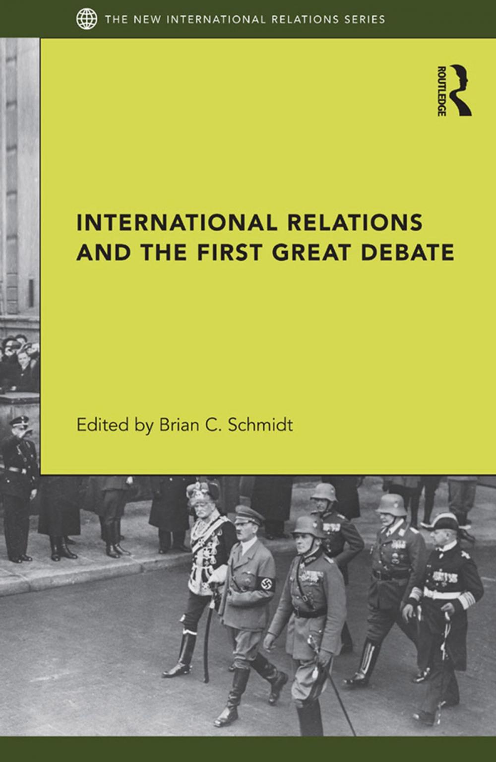 Big bigCover of International Relations and the First Great Debate