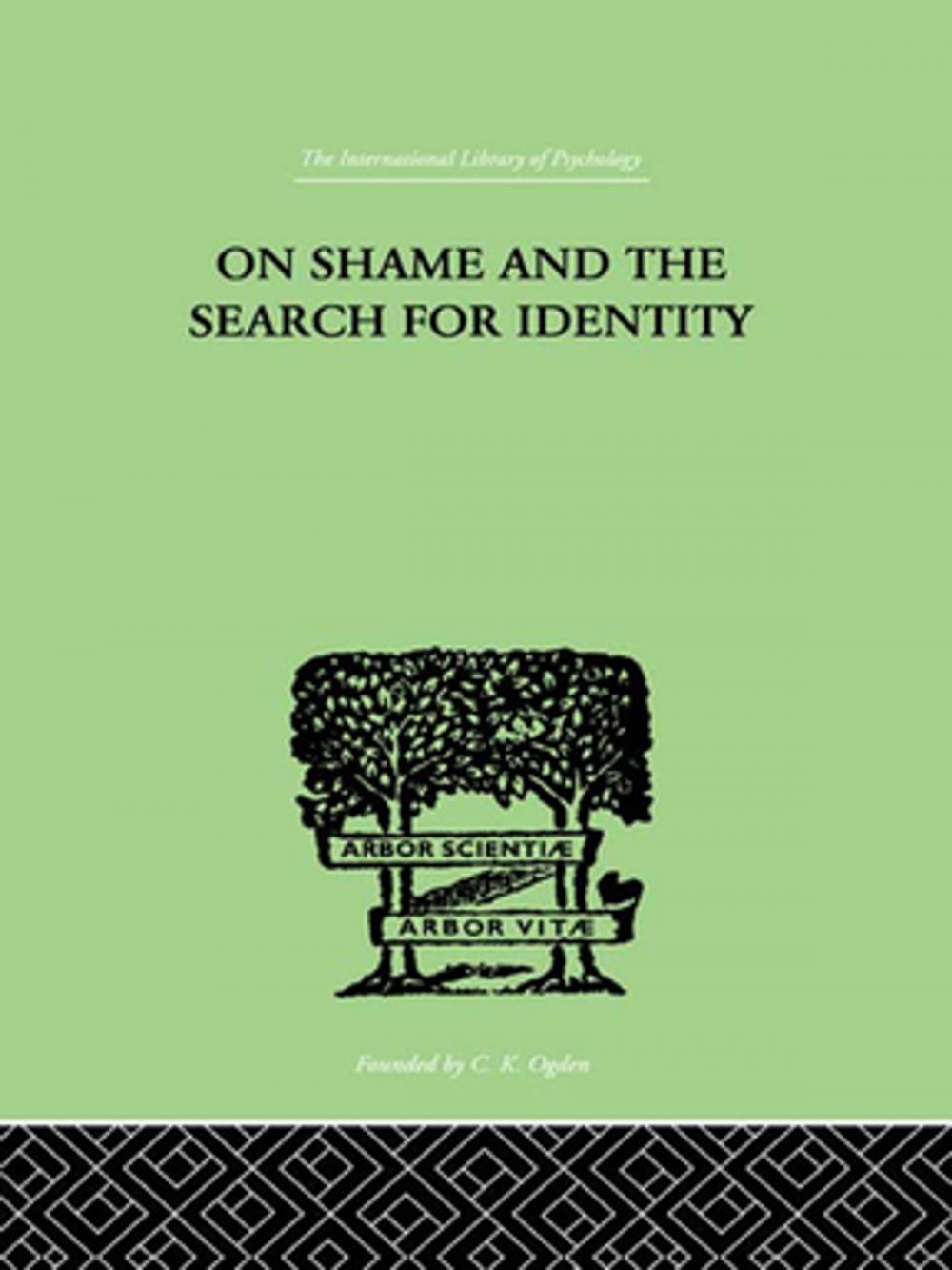 Big bigCover of On Shame And The Search For Identity