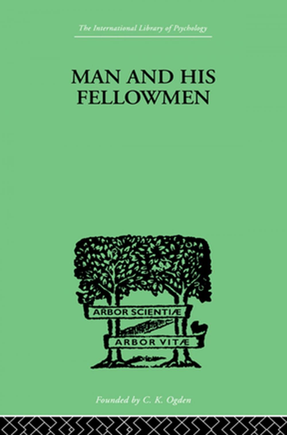 Big bigCover of Man &amp; His Fellowmen