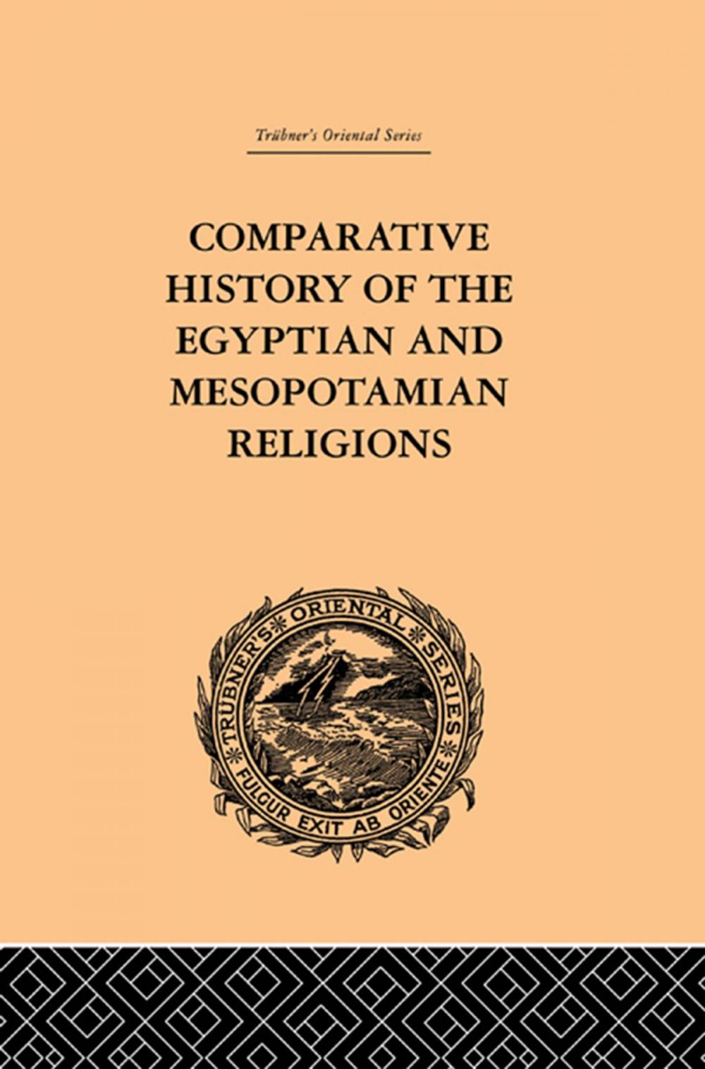 Big bigCover of Comparative History of the Egyptian and Mesopotamian Religions