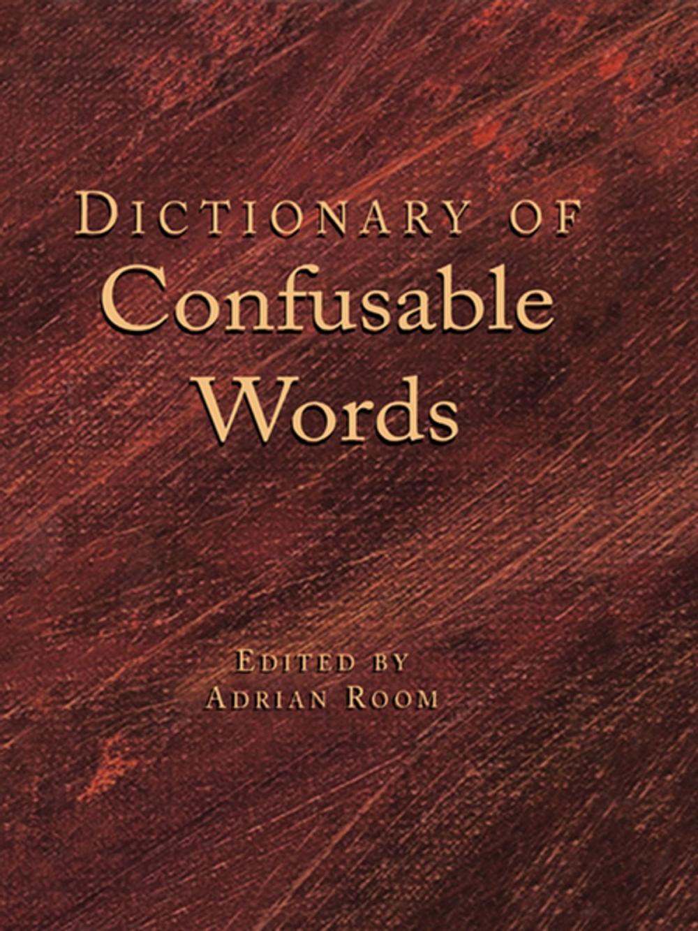 Big bigCover of Dictionary of Confusable Words