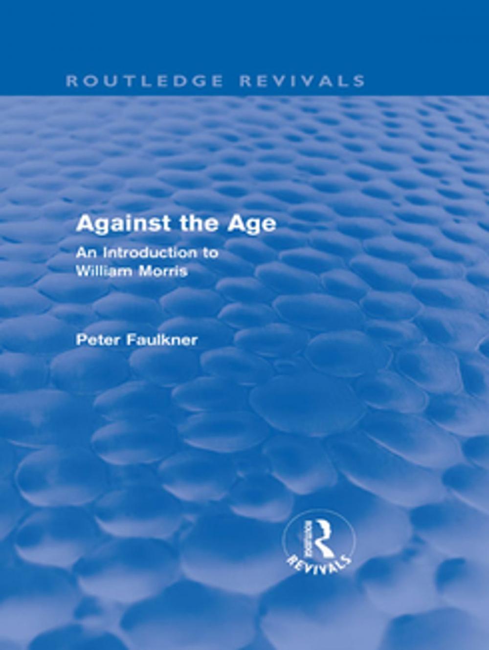 Big bigCover of Against The Age (Routledge Revivals)