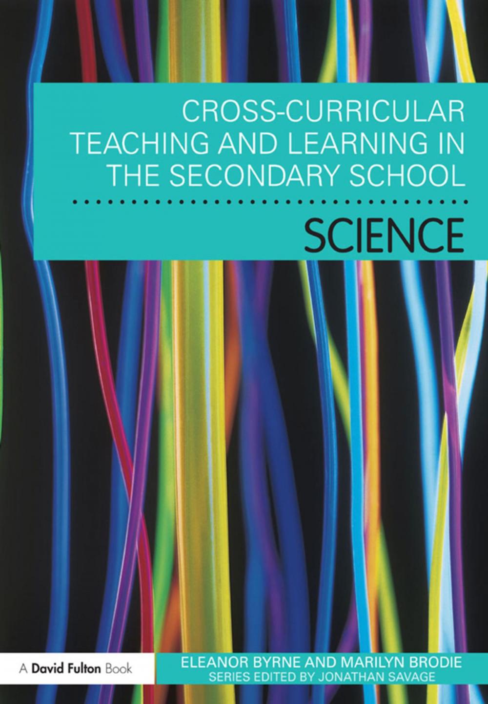 Big bigCover of Cross Curricular Teaching and Learning in the Secondary School… Science