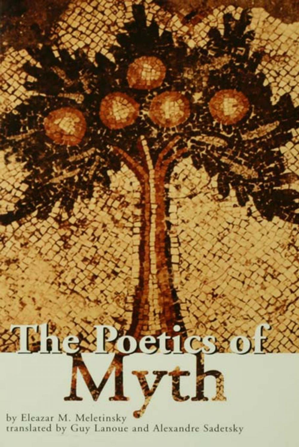 Big bigCover of The Poetics of Myth