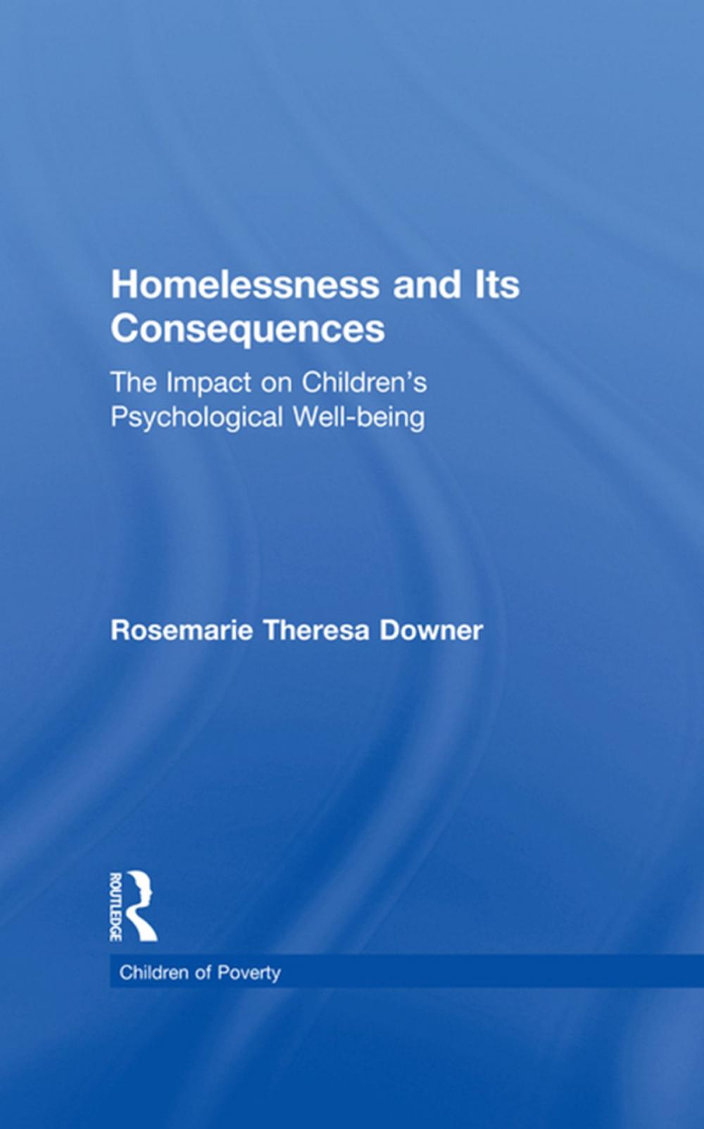 Big bigCover of Homelessness and Its Consequences