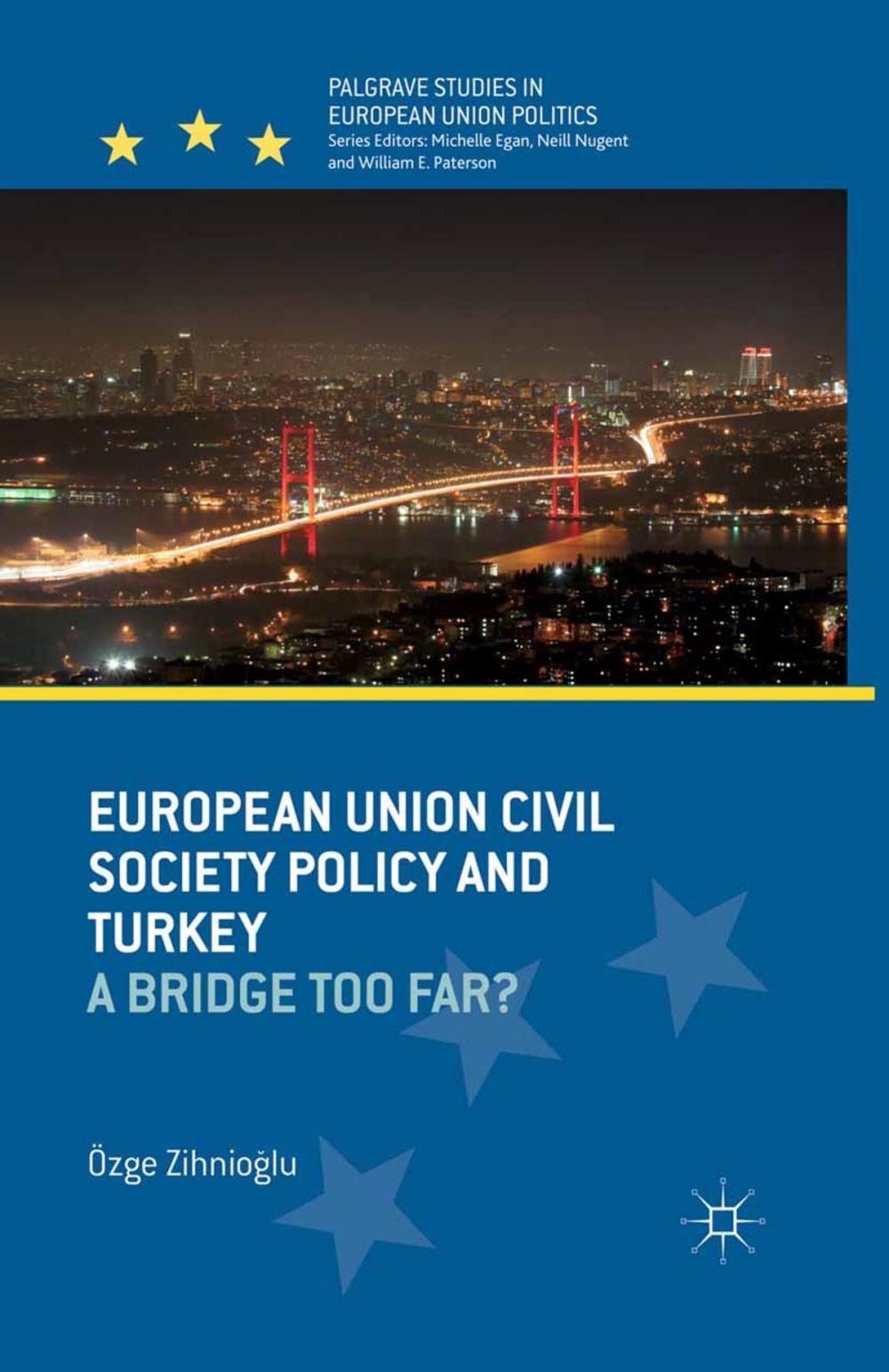 Big bigCover of European Union Civil Society Policy and Turkey