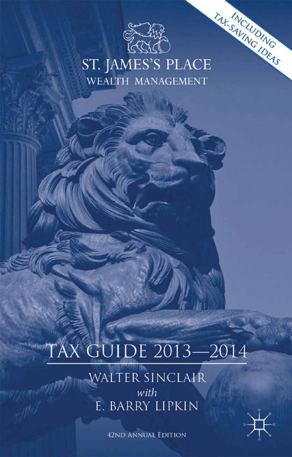 Big bigCover of St. James's Place Tax Guide 2013-2014