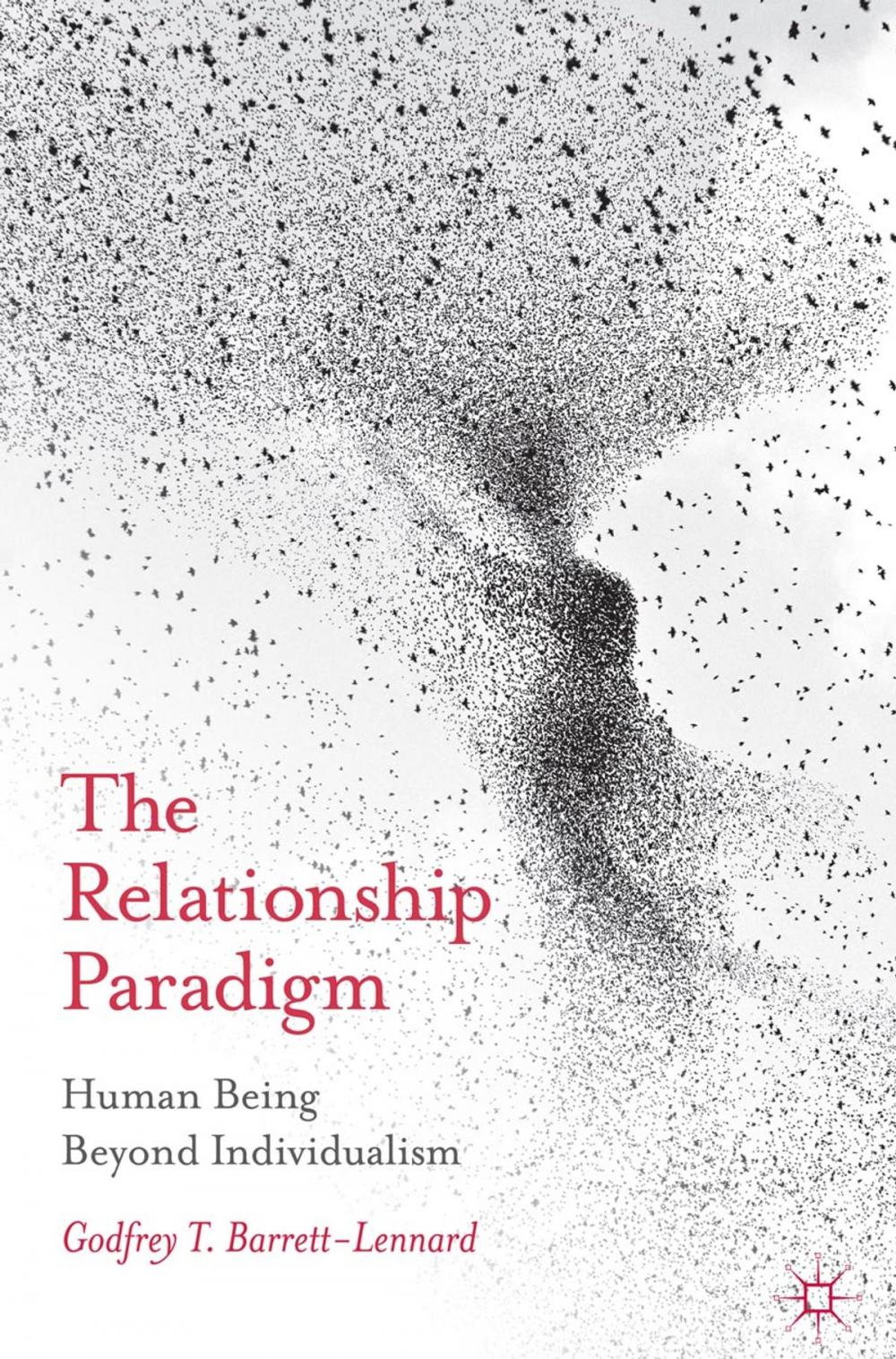 Big bigCover of The Relationship Paradigm