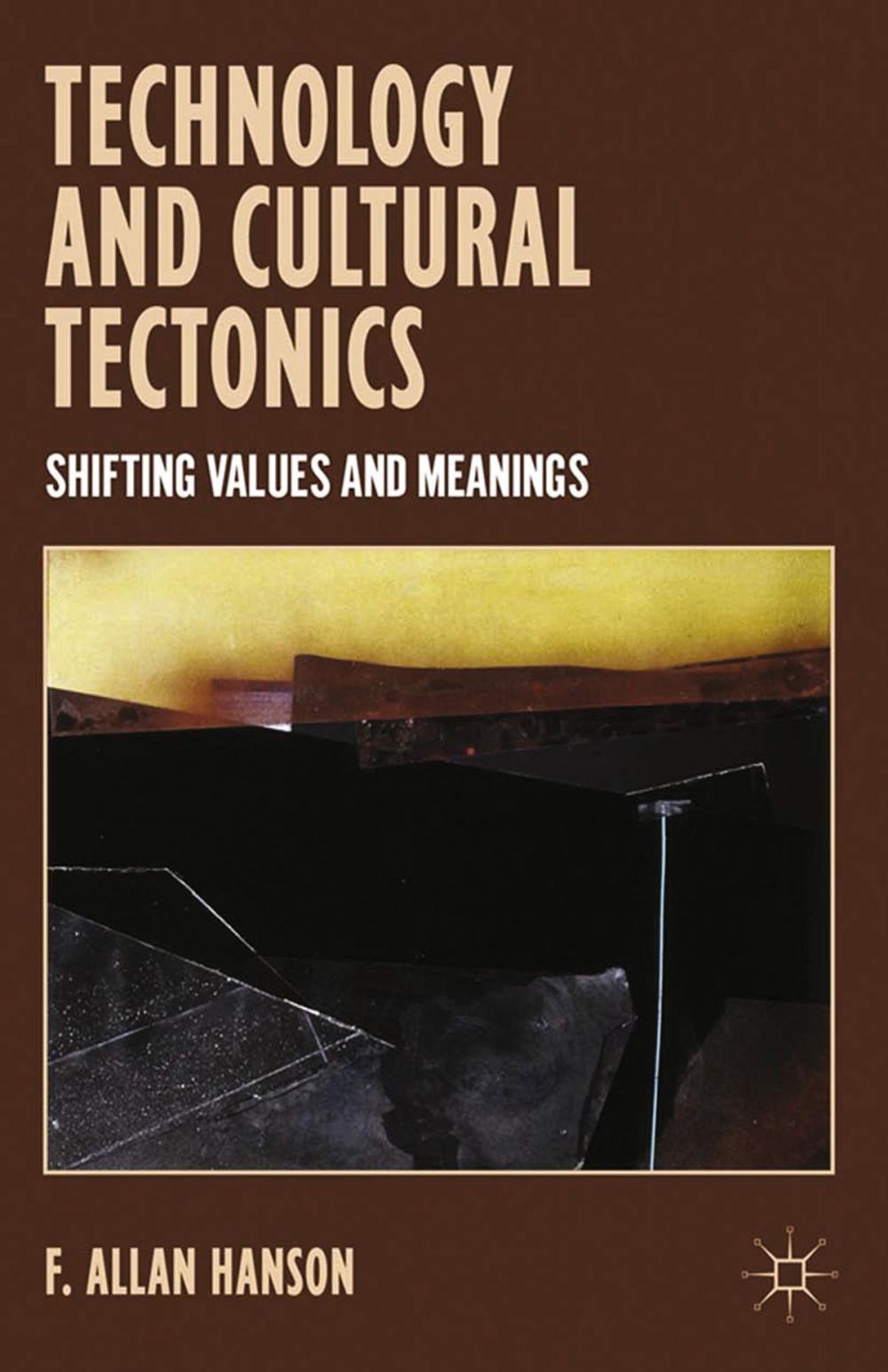 Big bigCover of Technology and Cultural Tectonics