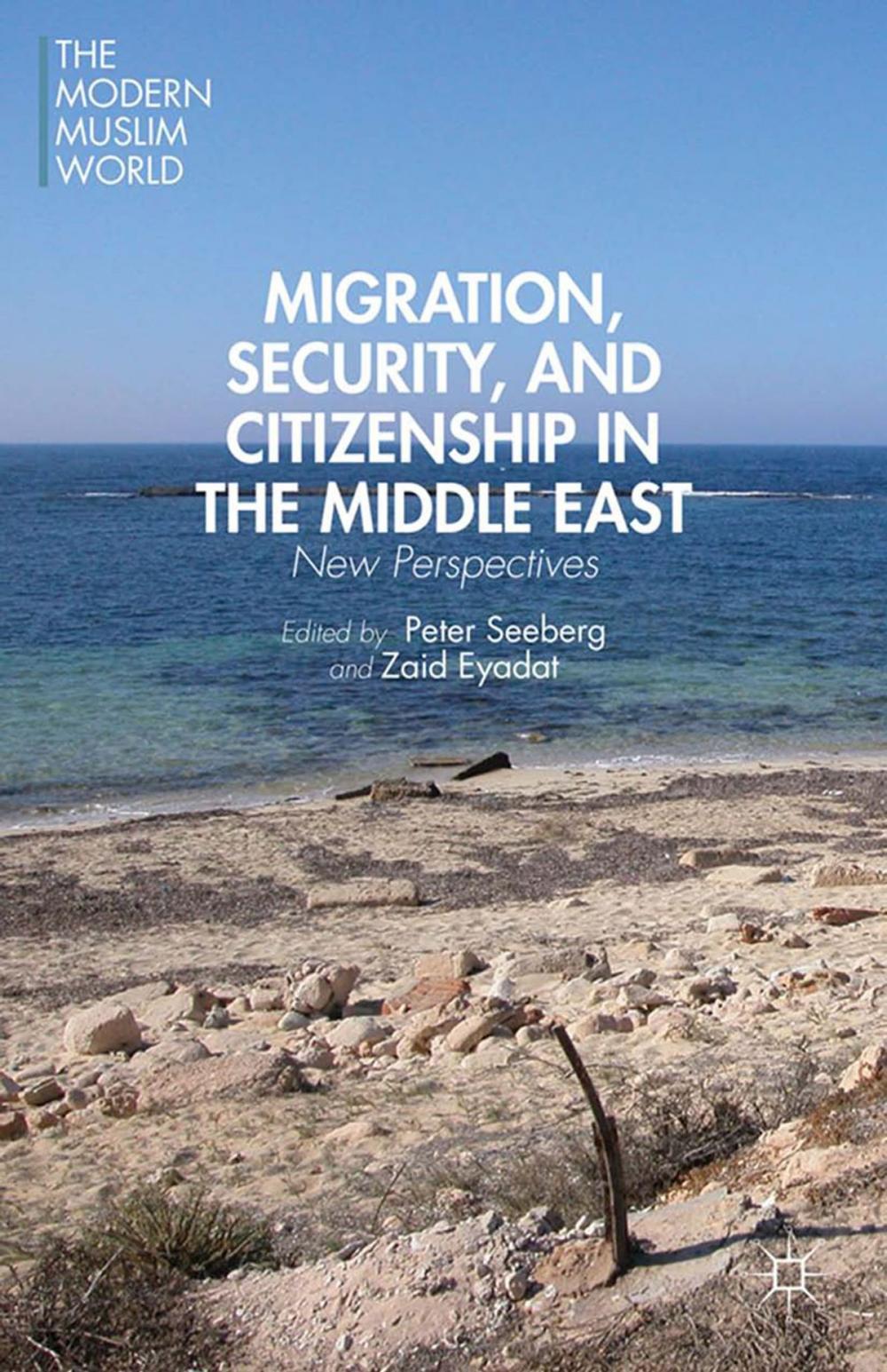 Big bigCover of Migration, Security, and Citizenship in the Middle East