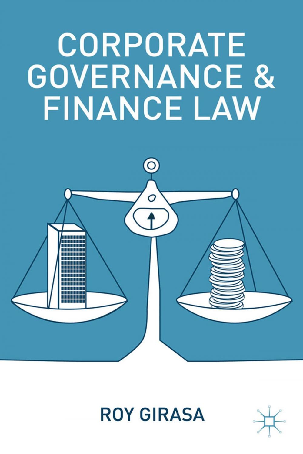 Big bigCover of Corporate Governance and Finance Law