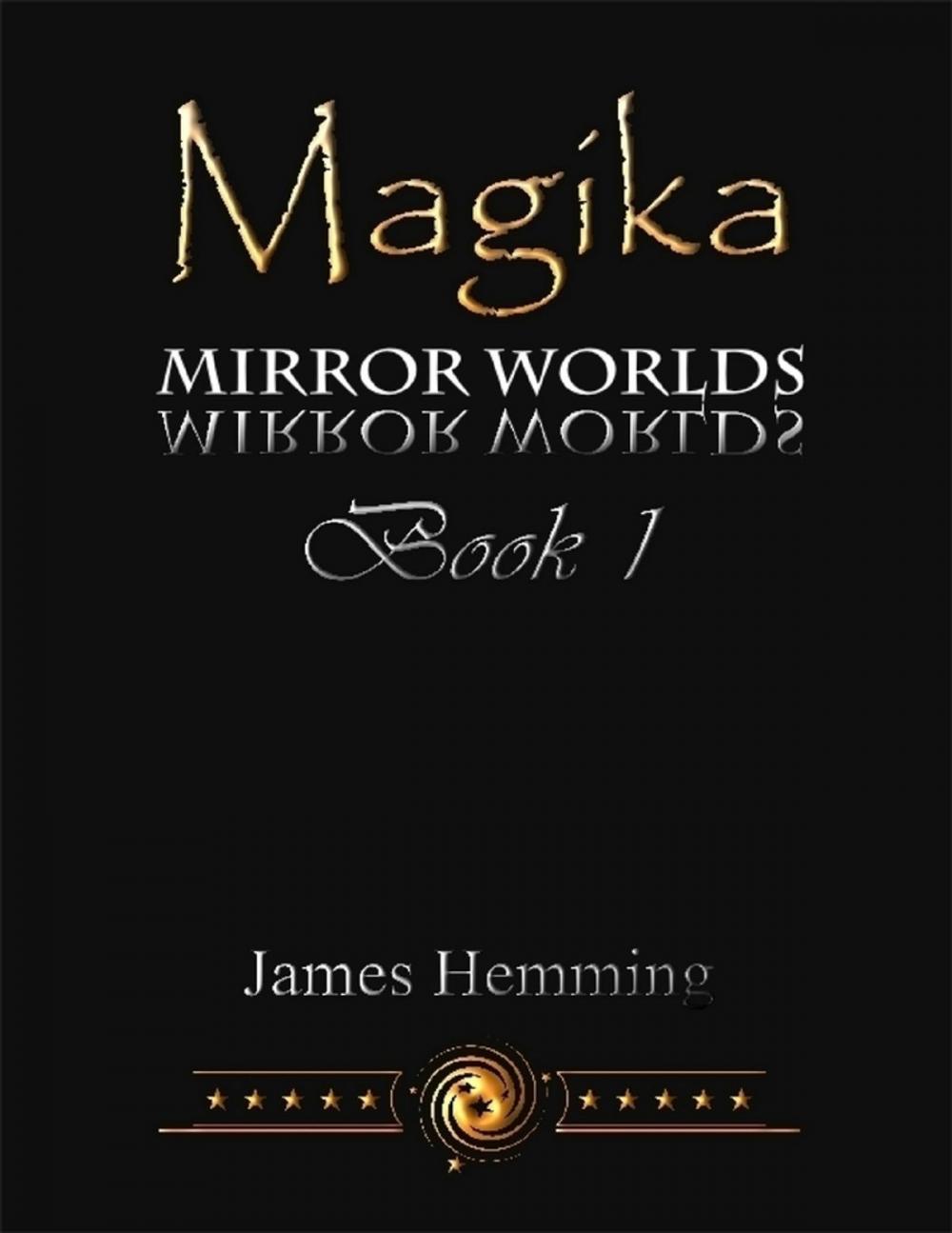 Big bigCover of Magika: Mirror Worlds Book 1