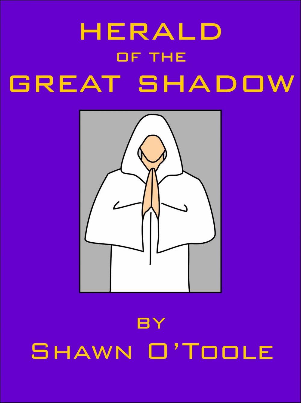 Big bigCover of Herald of the Great Shadow
