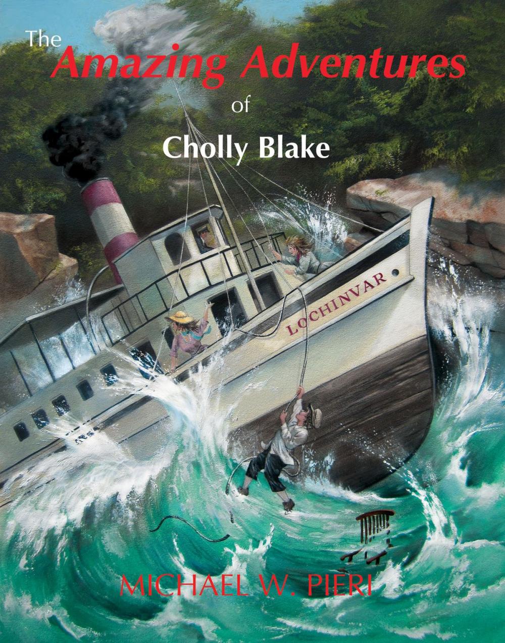 Big bigCover of The Amazing Adventures of Cholly Blake