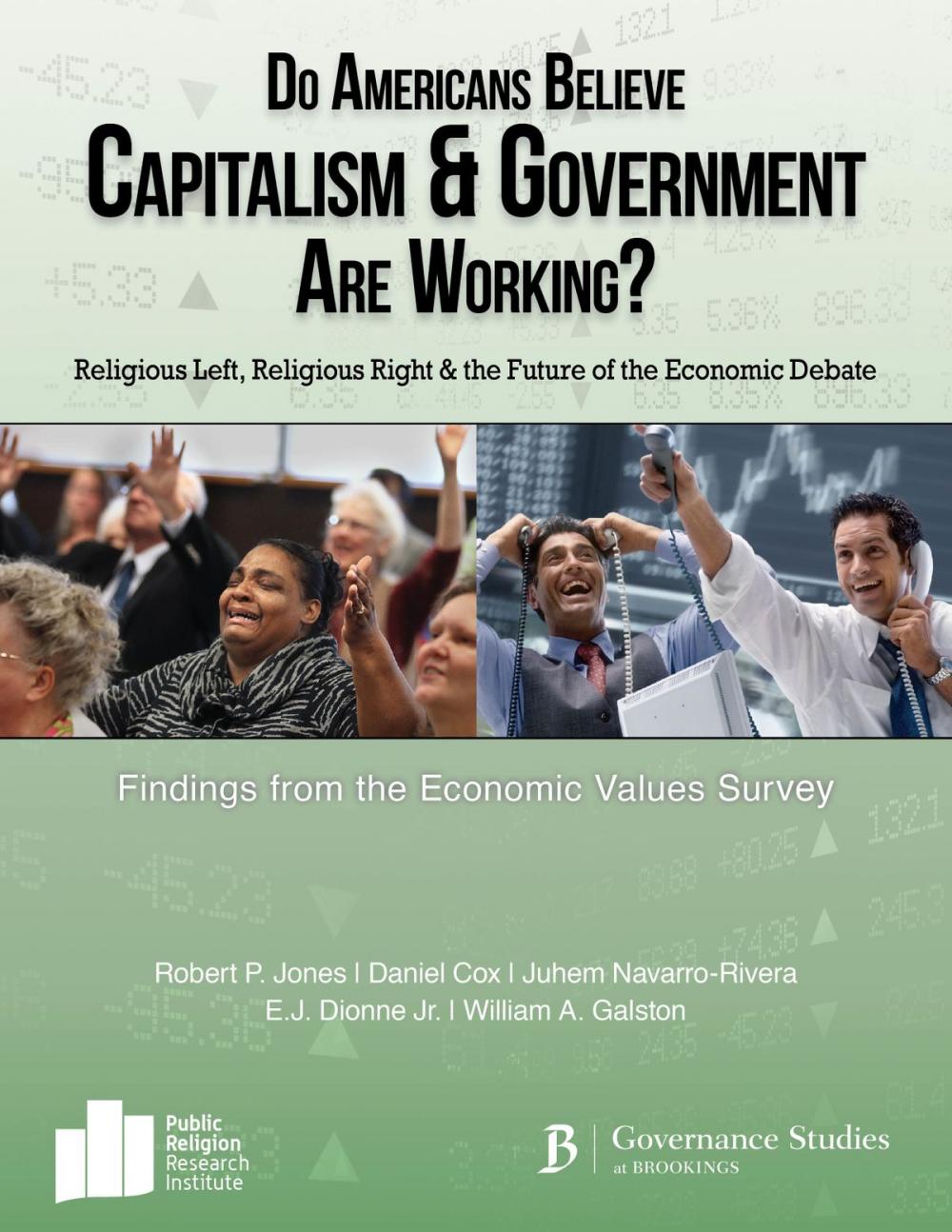 Big bigCover of Do Americans Believe Capitalism and Government are Working?: Religious Left, Religious Right and the Future of the Economic Debate