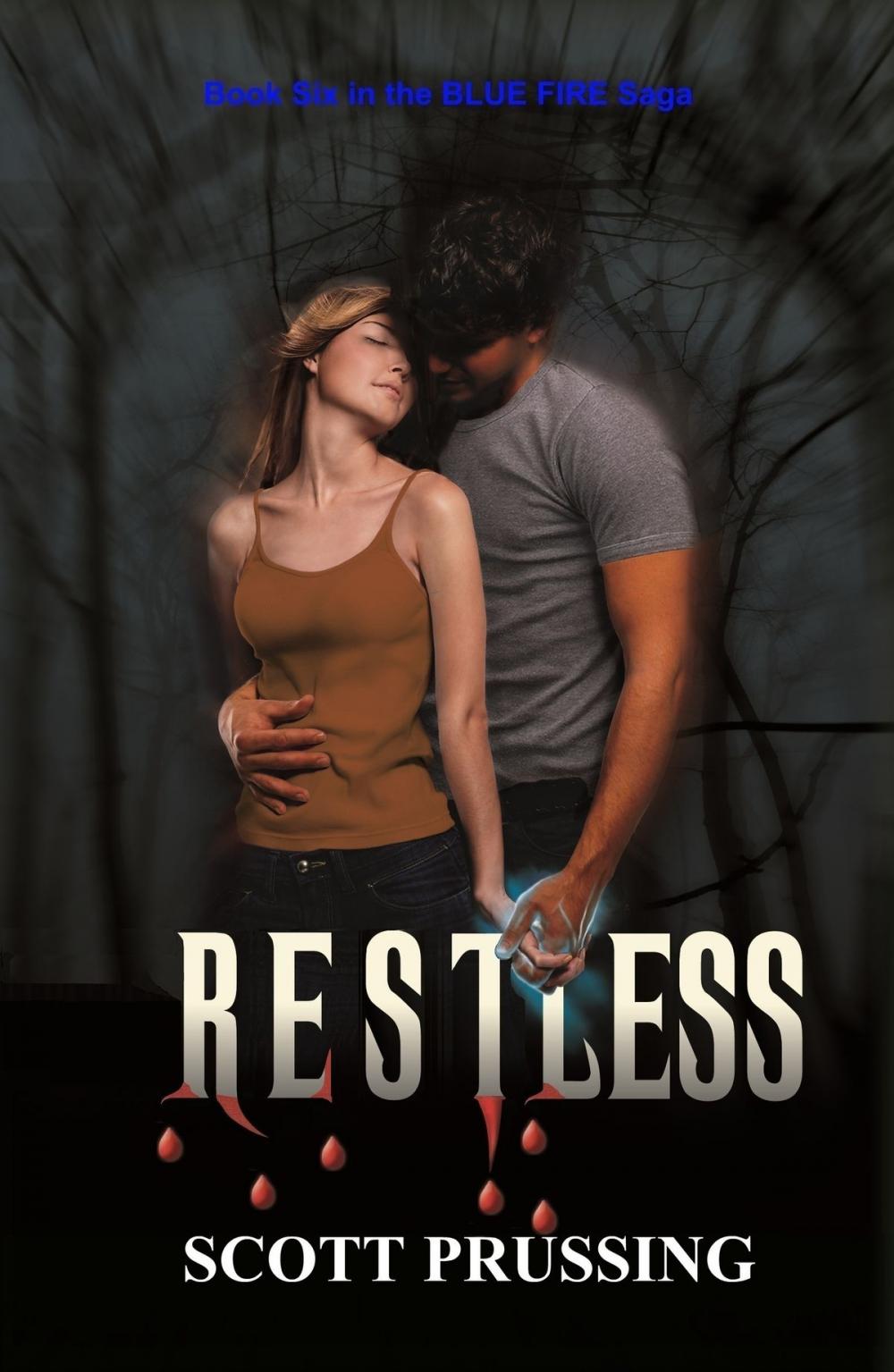 Big bigCover of Restless (Blue Fire Saga #6)