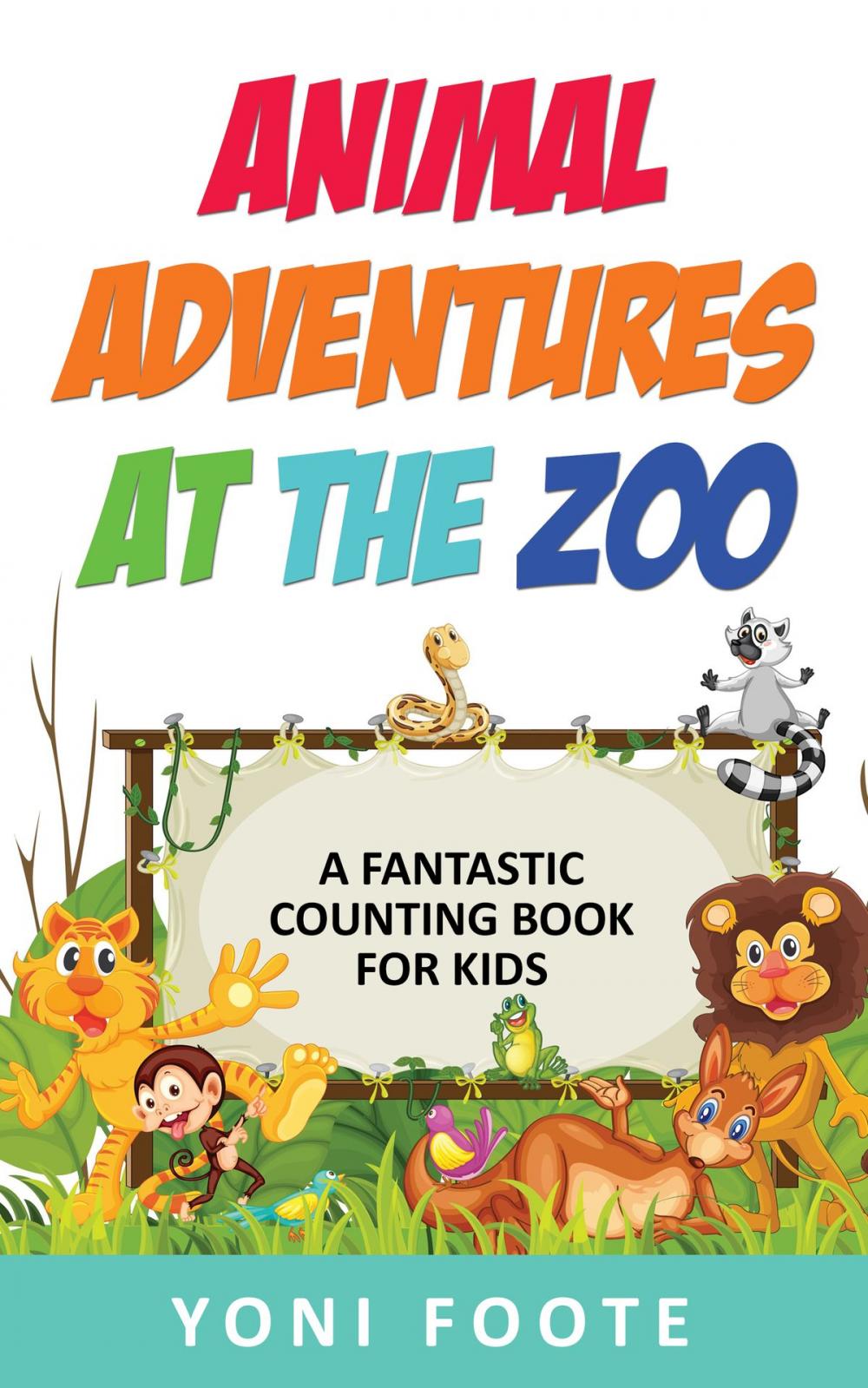 Big bigCover of Animal Adventures At The Zoo