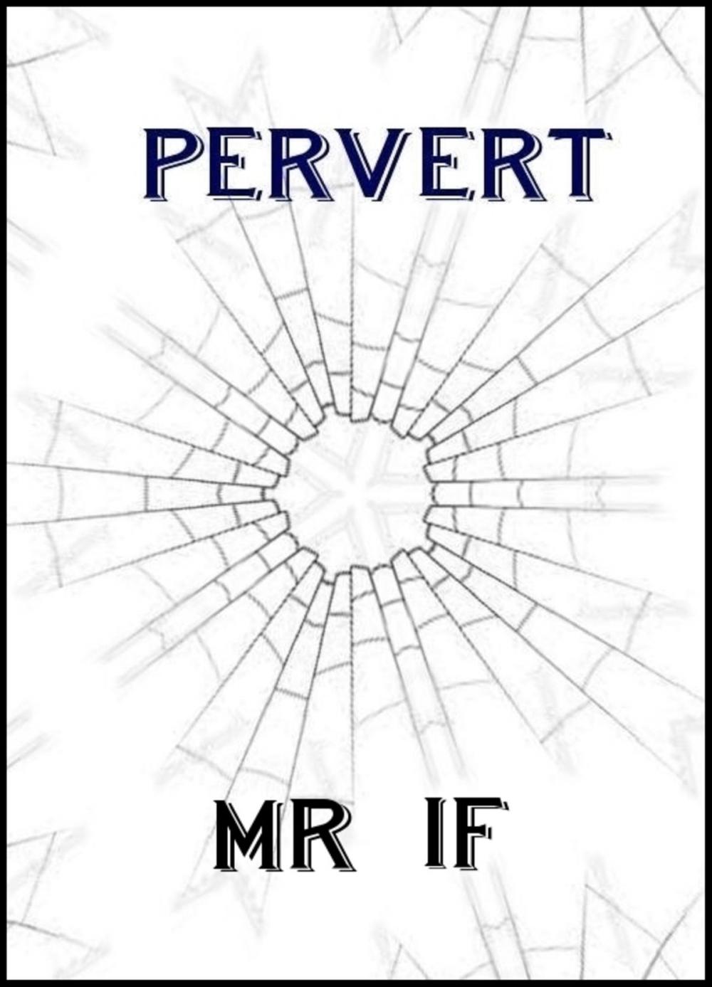 Big bigCover of Pervert