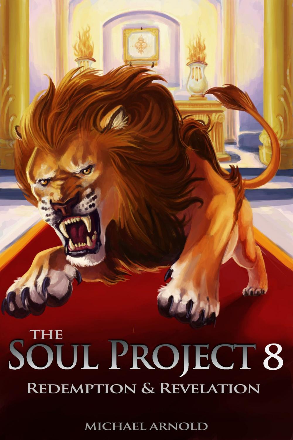 Big bigCover of The Soul Project 8 Redemption & Revelation