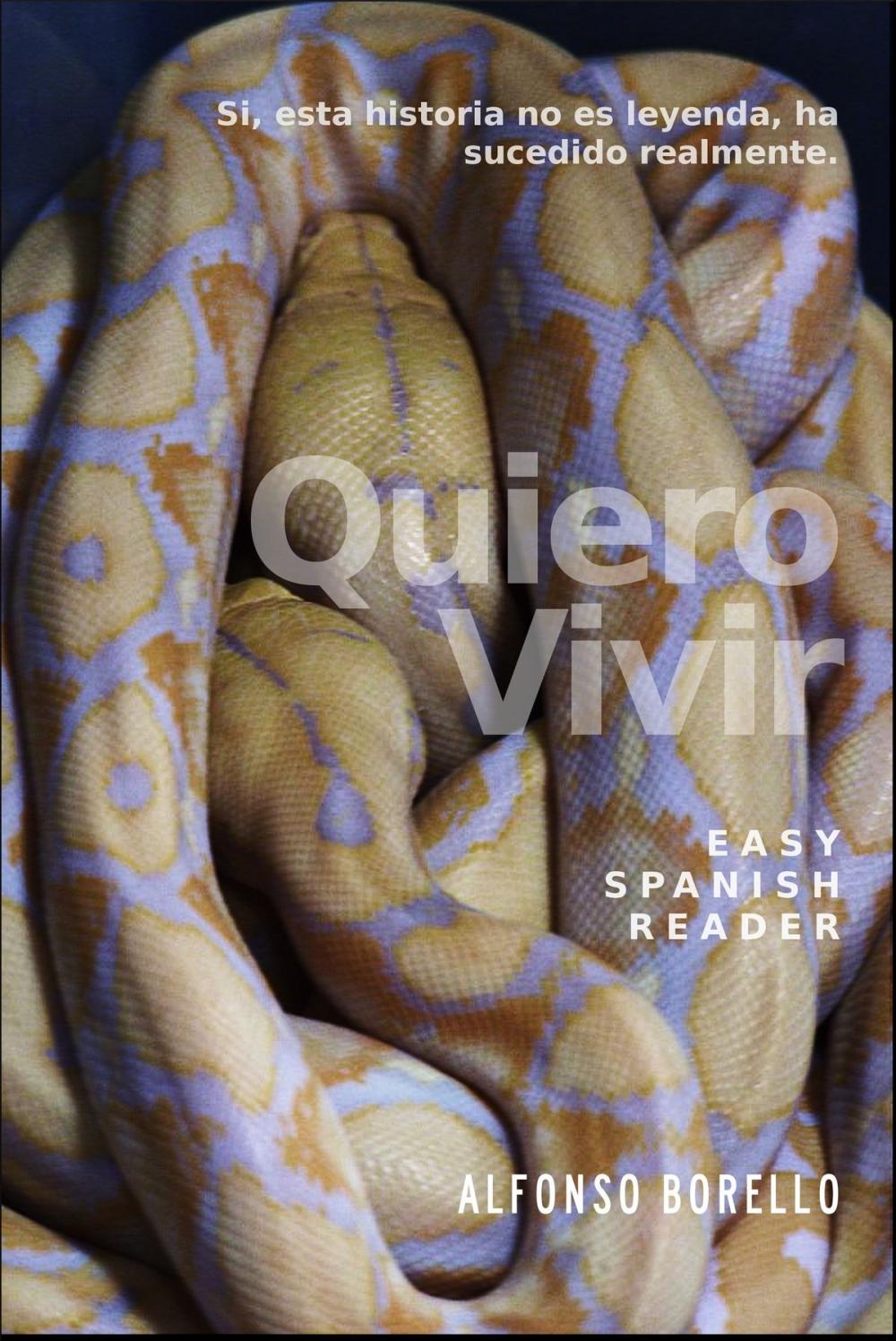 Big bigCover of Easy Spanish Reader: Quiero Vivir