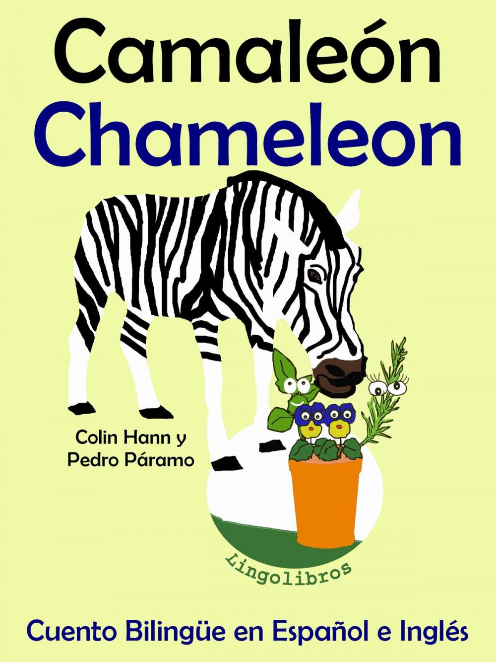 Big bigCover of Cuento Bilingüe en Español e Inglés: Camaleón - Chameleon (Colección Aprender Inglés)