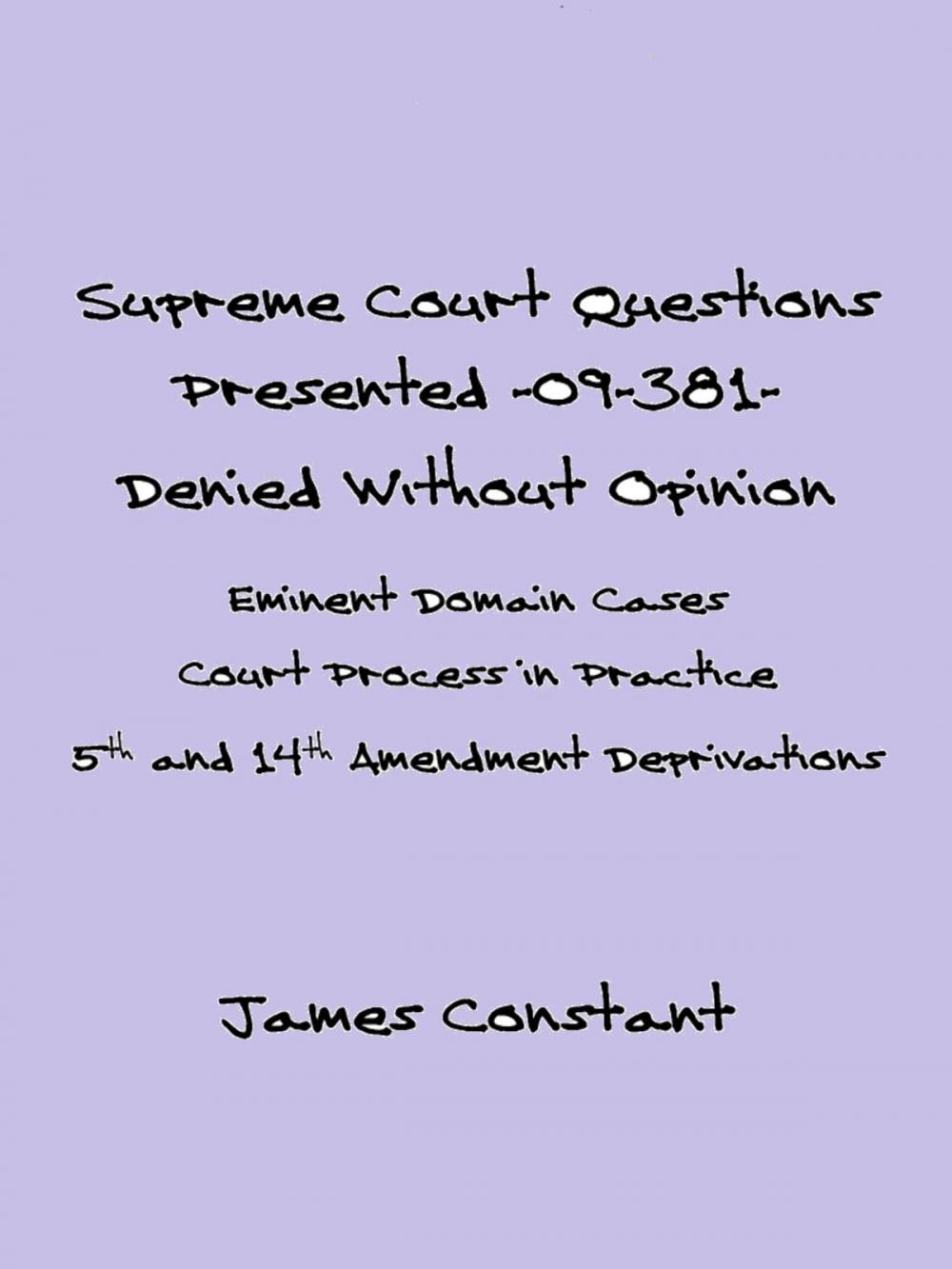 Big bigCover of Supreme Court Questions Presented 09-381– Denied Without Opinion