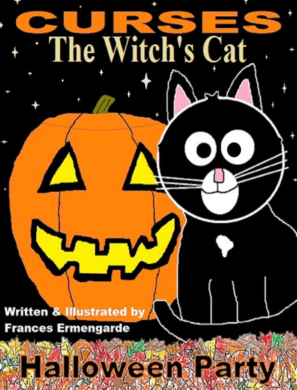 Big bigCover of Curses, The Witch's Cat: Halloween Party
