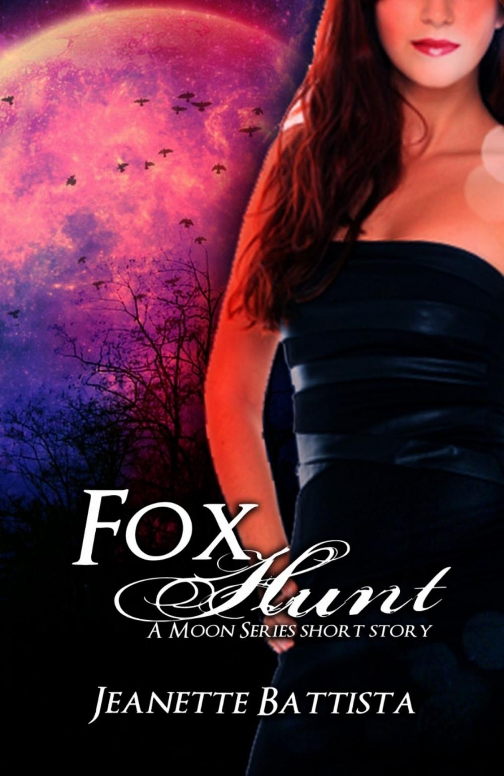 Big bigCover of Fox Hunt: A Moon Series short story