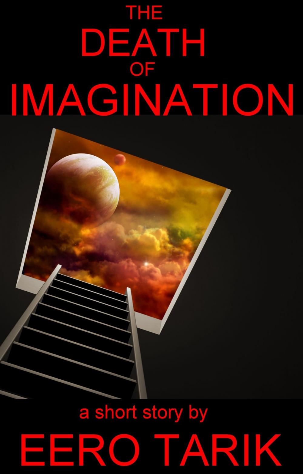 Big bigCover of The Death of Imagination