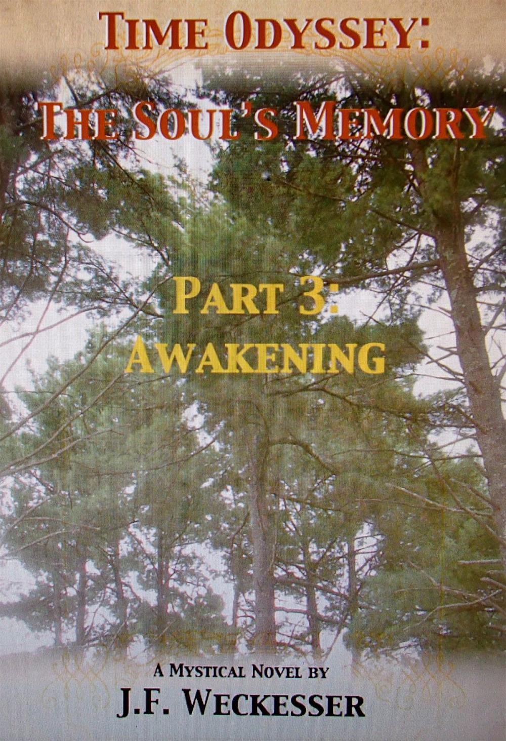 Big bigCover of Time Odyssey: The Soul's Memory; Part III: Awakening