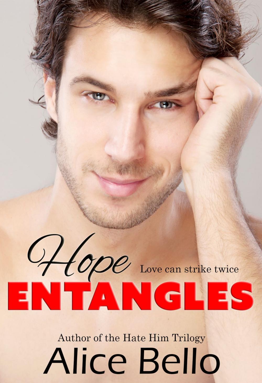 Big bigCover of Hope Entangles: The HopeTrilogy Book 2