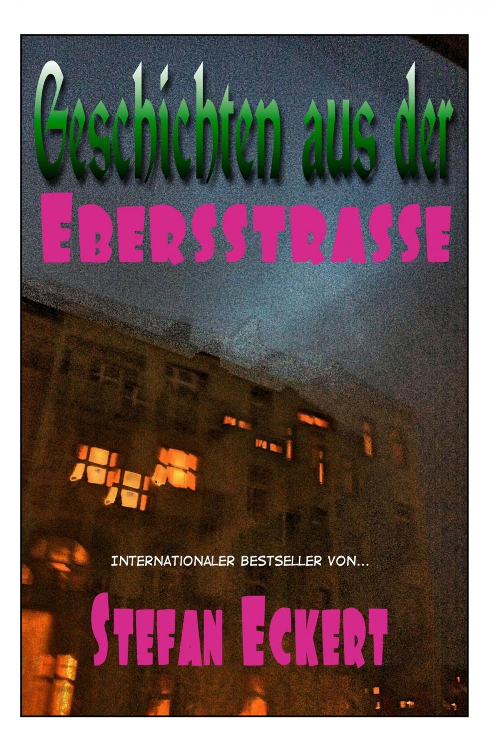 Big bigCover of Geschichten aus der Ebersstrasse