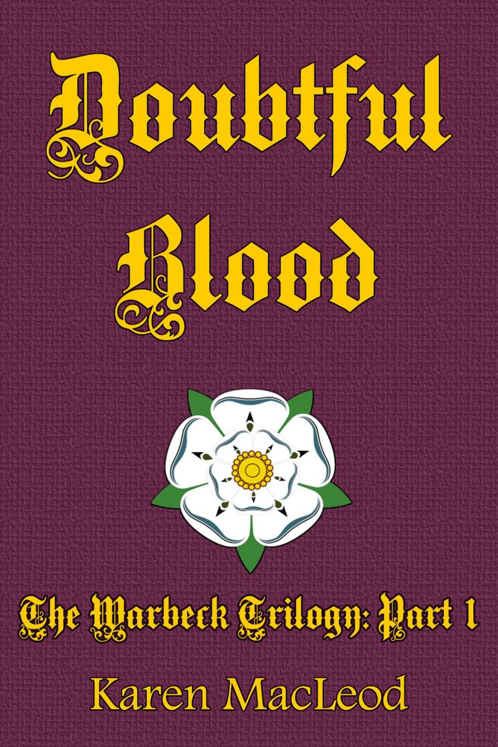 Big bigCover of Doubtful Blood: Part I of The Warbeck Trilogy