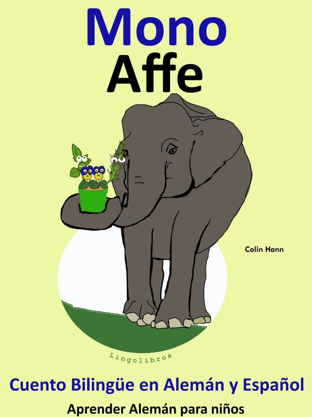 Big bigCover of Cuento Bilingüe en Español y Alemán: Mono - Affe. Colección Aprender Alemán