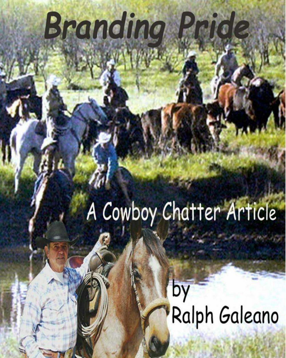 Big bigCover of Branding Pride A Cowboy Chatter Article