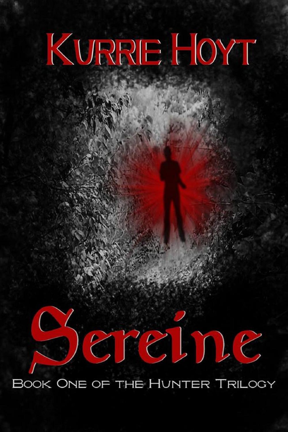 Big bigCover of Sereine: Book One of the Hunter Trilogy