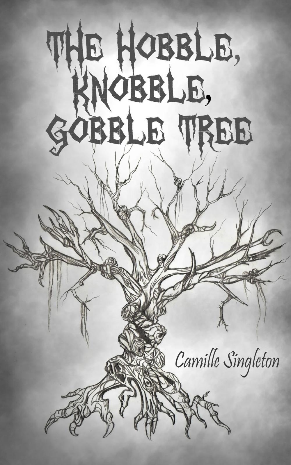 Big bigCover of The Hobble, Knobble, Gobble Tree