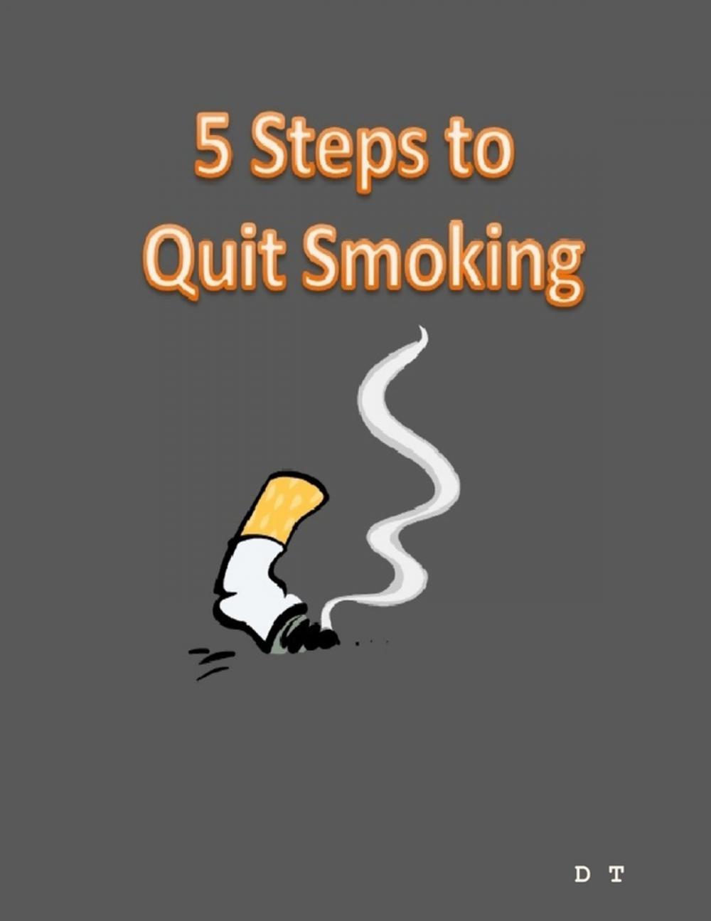 Big bigCover of 5 Steps to Quit Smoking