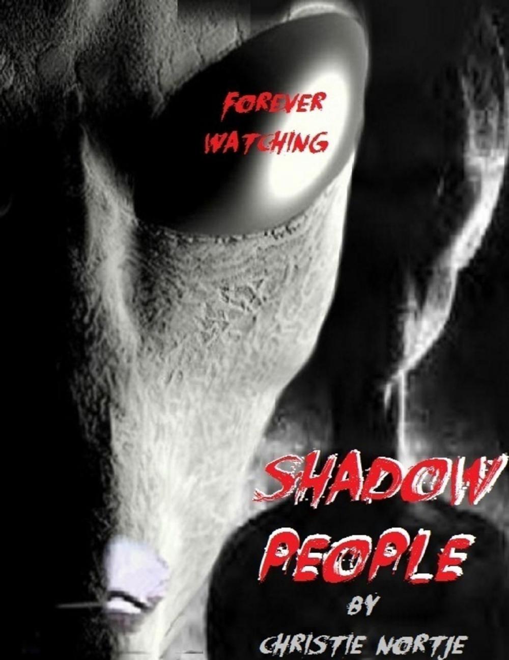 Big bigCover of Shadow People - Forever Watching