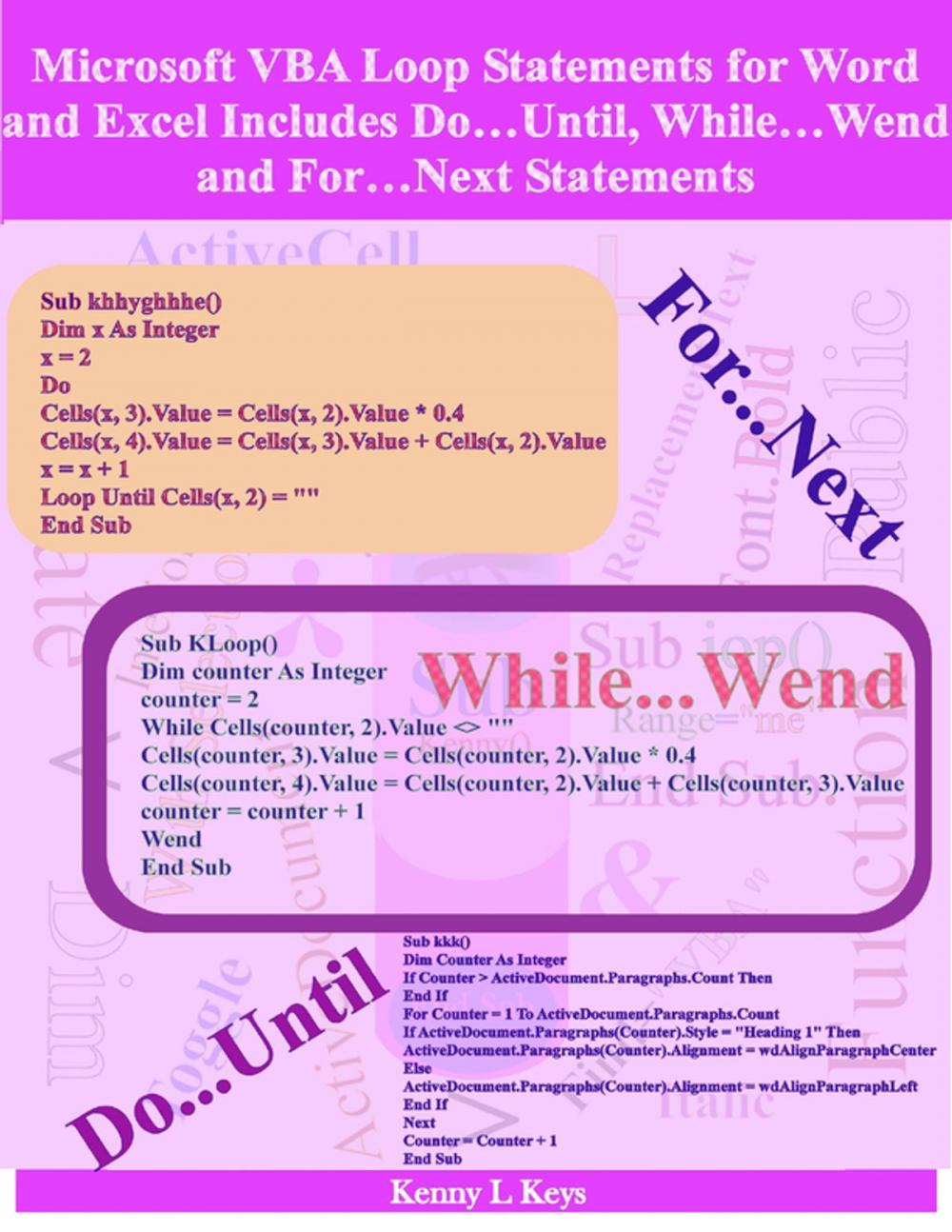 Big bigCover of Microsoft VBA Loop Statements for Word and Excel Includes Do…Until, While…Wend and For…Next Statements