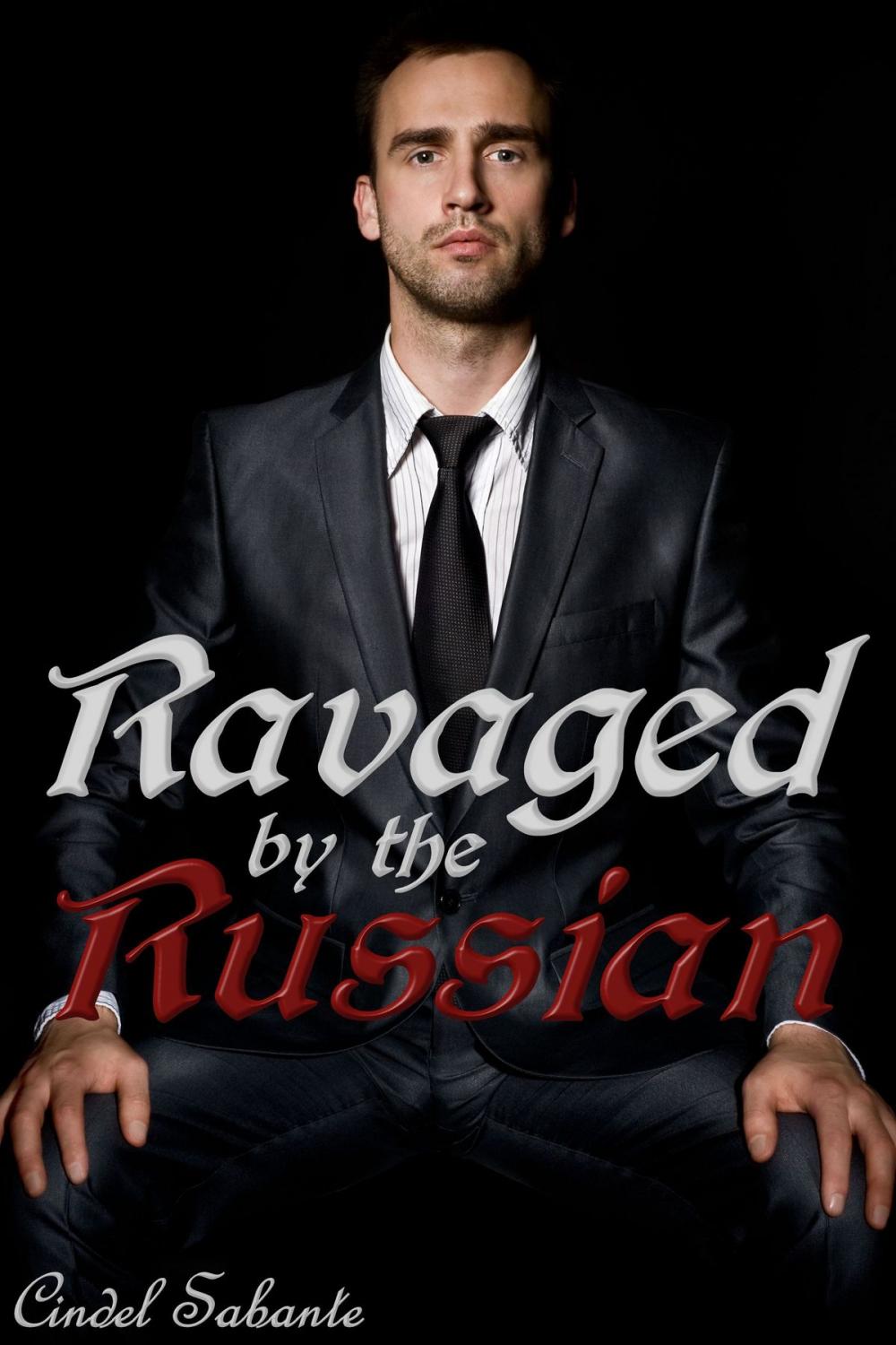 Big bigCover of Ravaged by the Russian