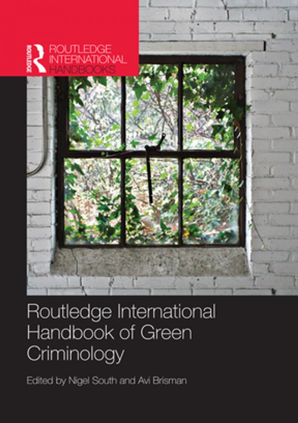 Big bigCover of Routledge International Handbook of Green Criminology