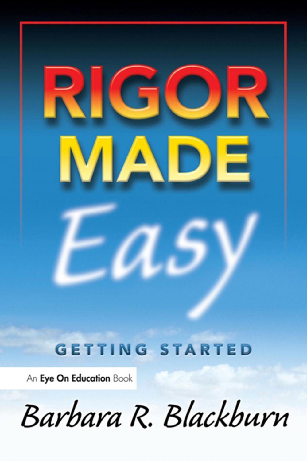 Big bigCover of Rigor Made Easy